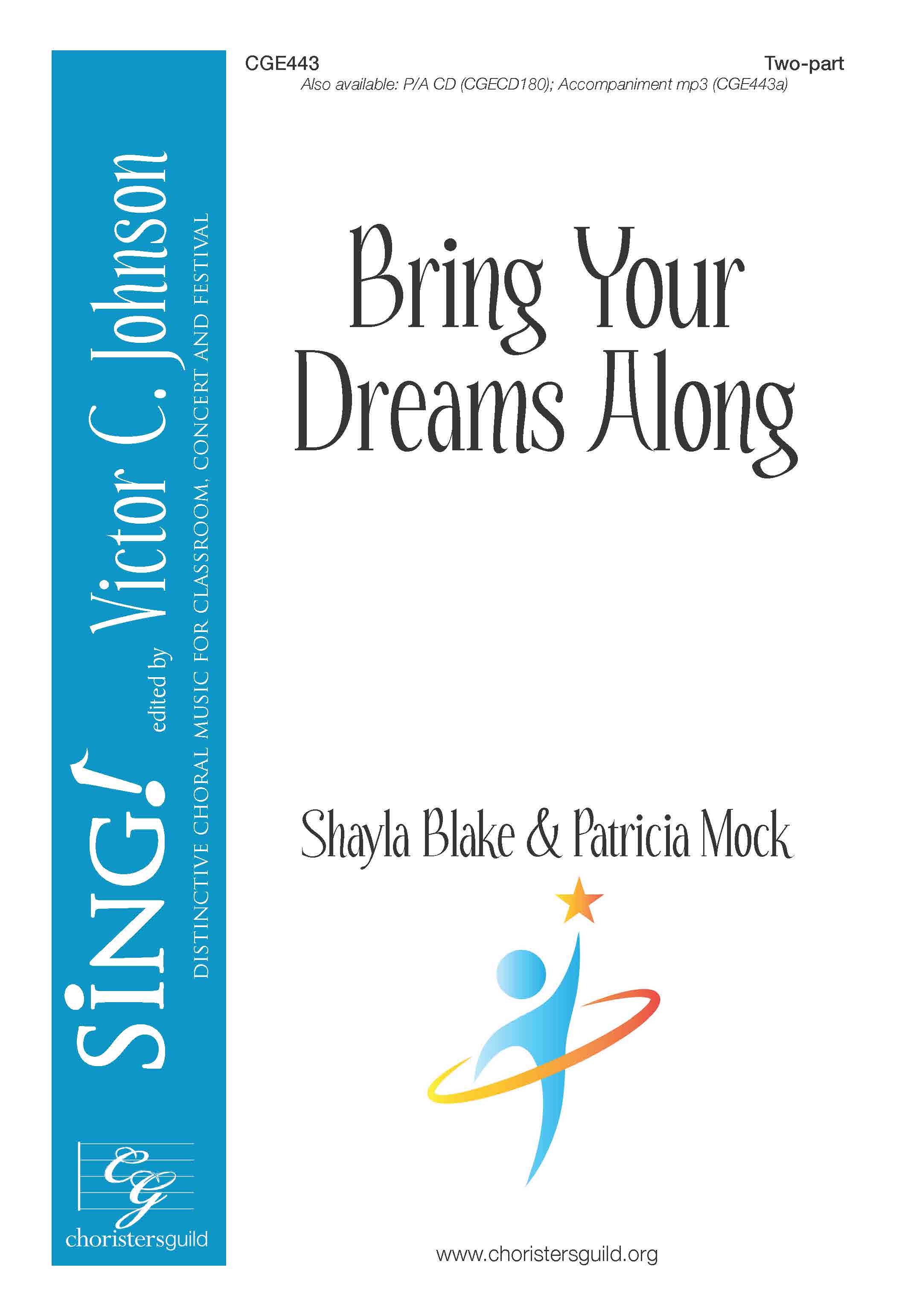 Bring Your Dreams Along - Two-part