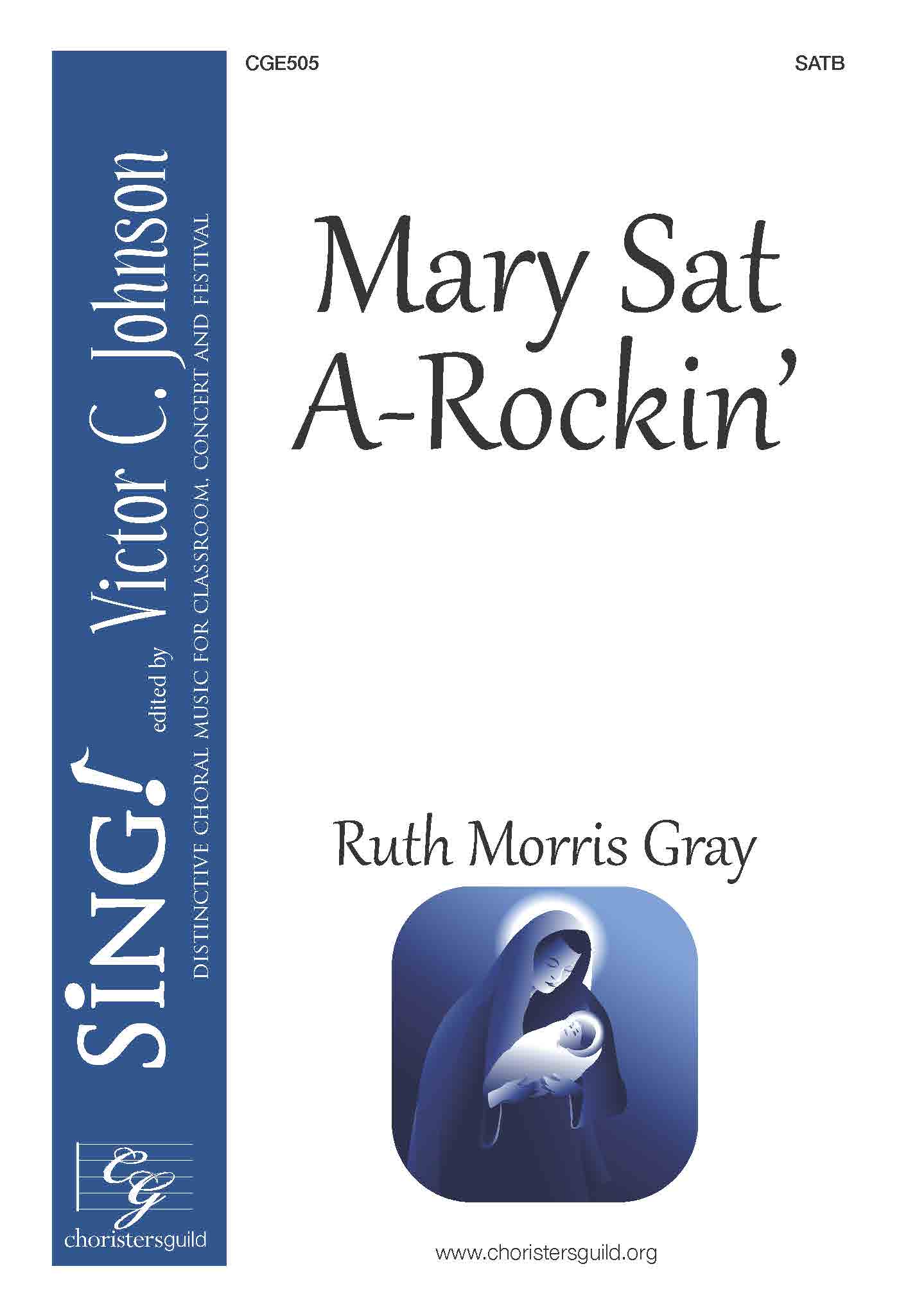 Mary Sat A-Rockin - SATB