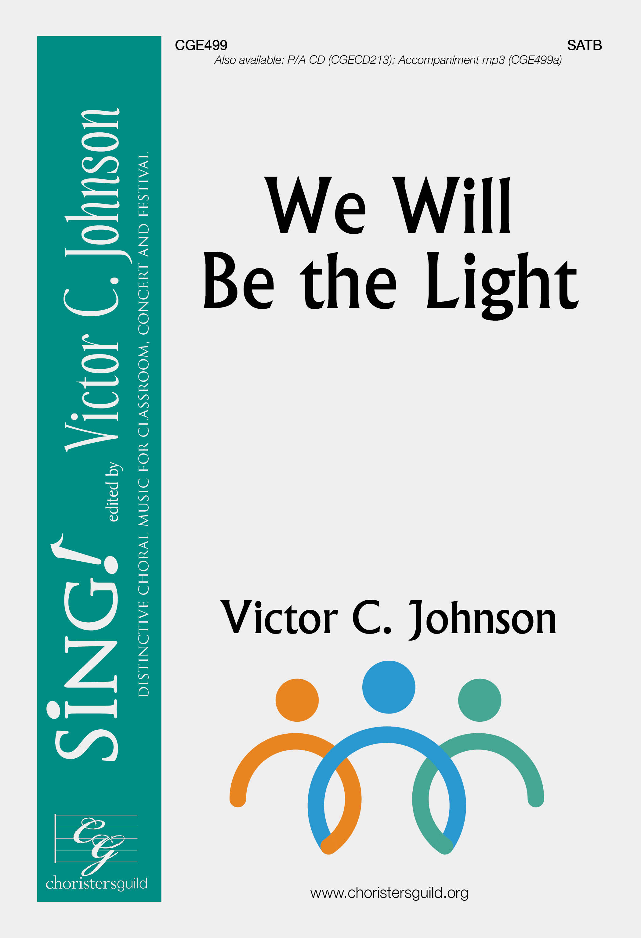 We Will Be the Light - SATB