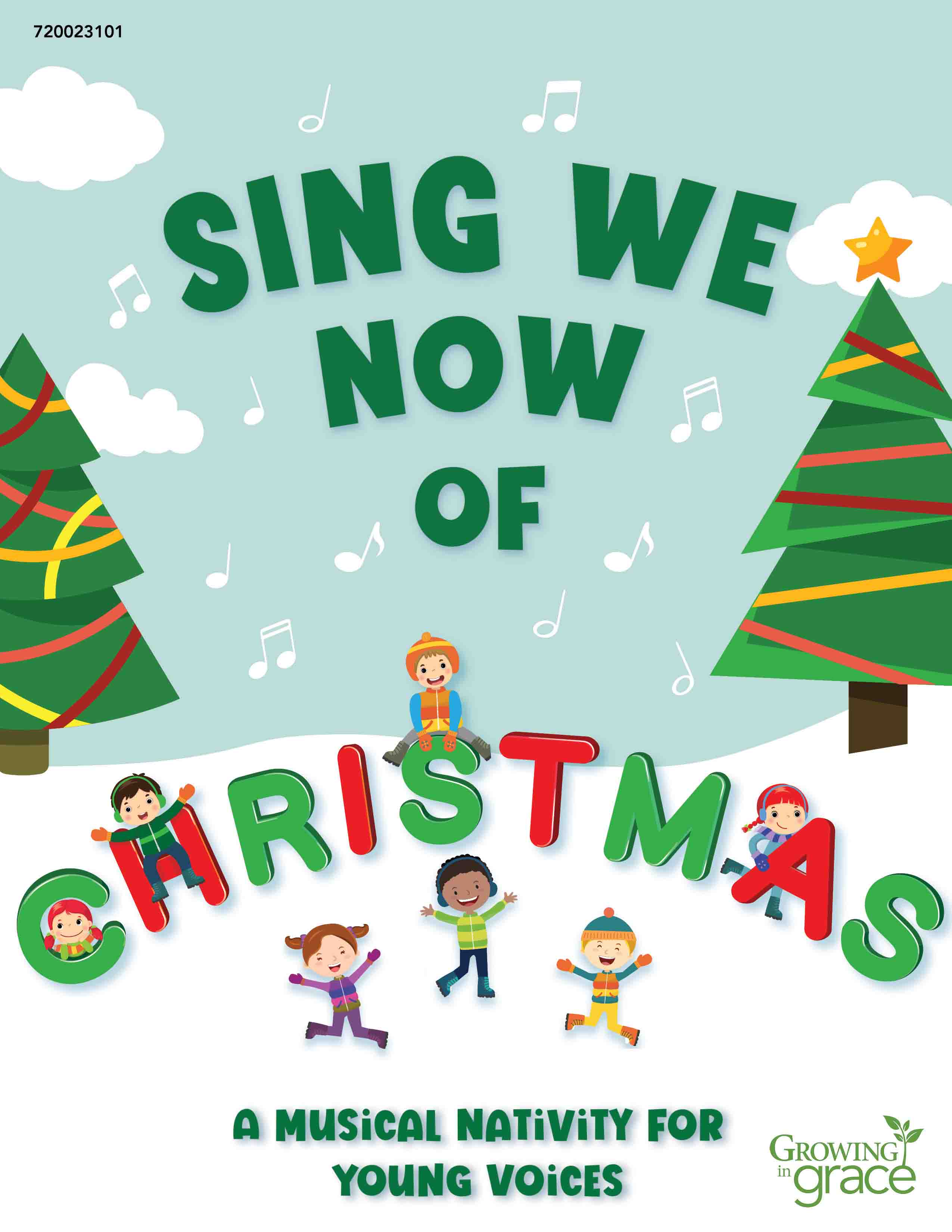 Growing in Grace Sing We Now of Christmas (Digital Download)