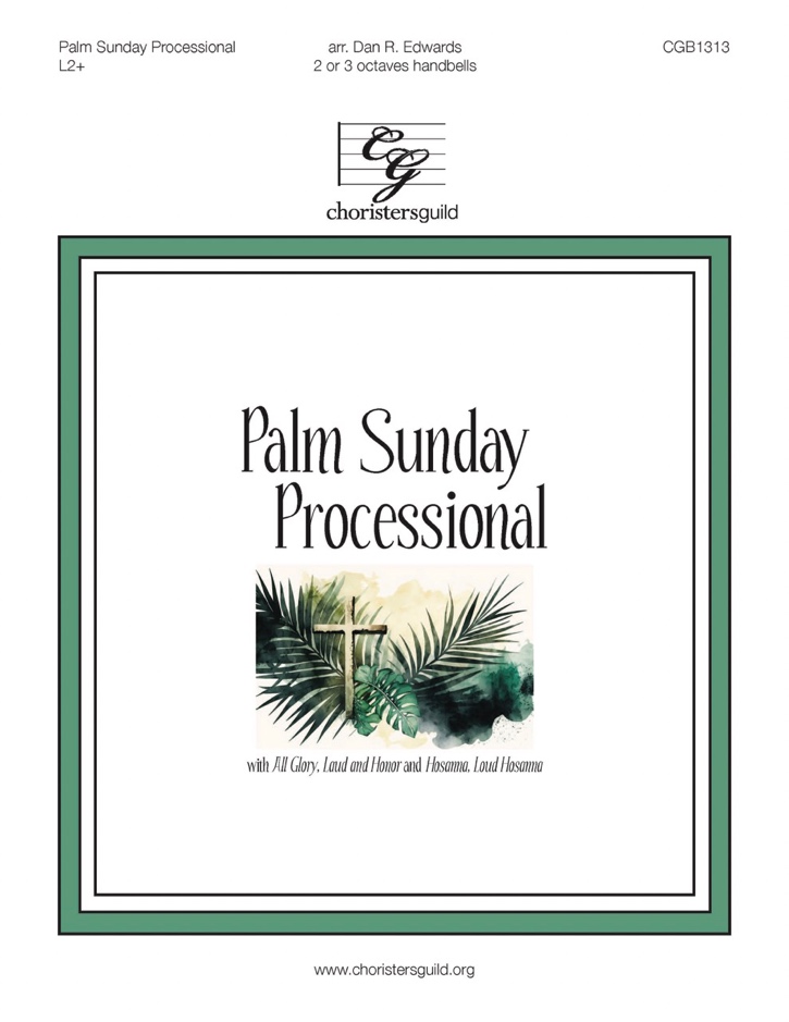 Palm Sunday Processional (2-3 Octaves)