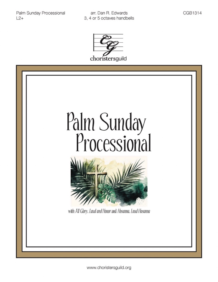 Palm Sunday Processional (3-5 Octaves)