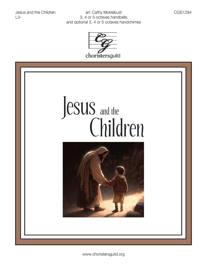 Jesus and the Children (3-5 Octaves)
