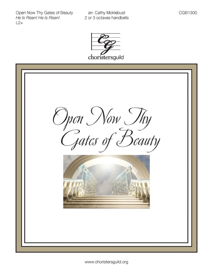 Open Now Thy Gates of Beauty (2-3 Octaves)
