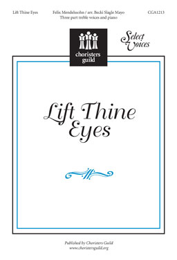 Lift Thine Eyes (Accompaniment Track)