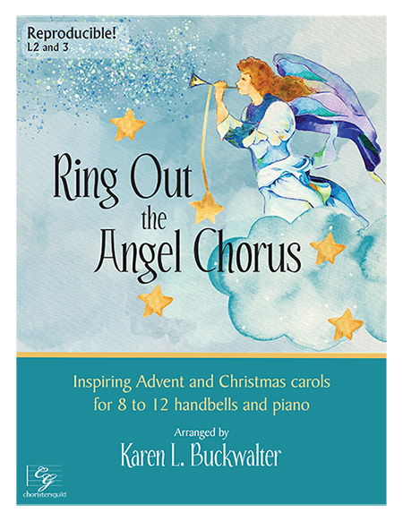 Ring Out the Angel Chorus