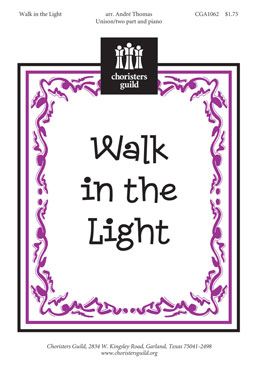 Walk in the Light (2-part)