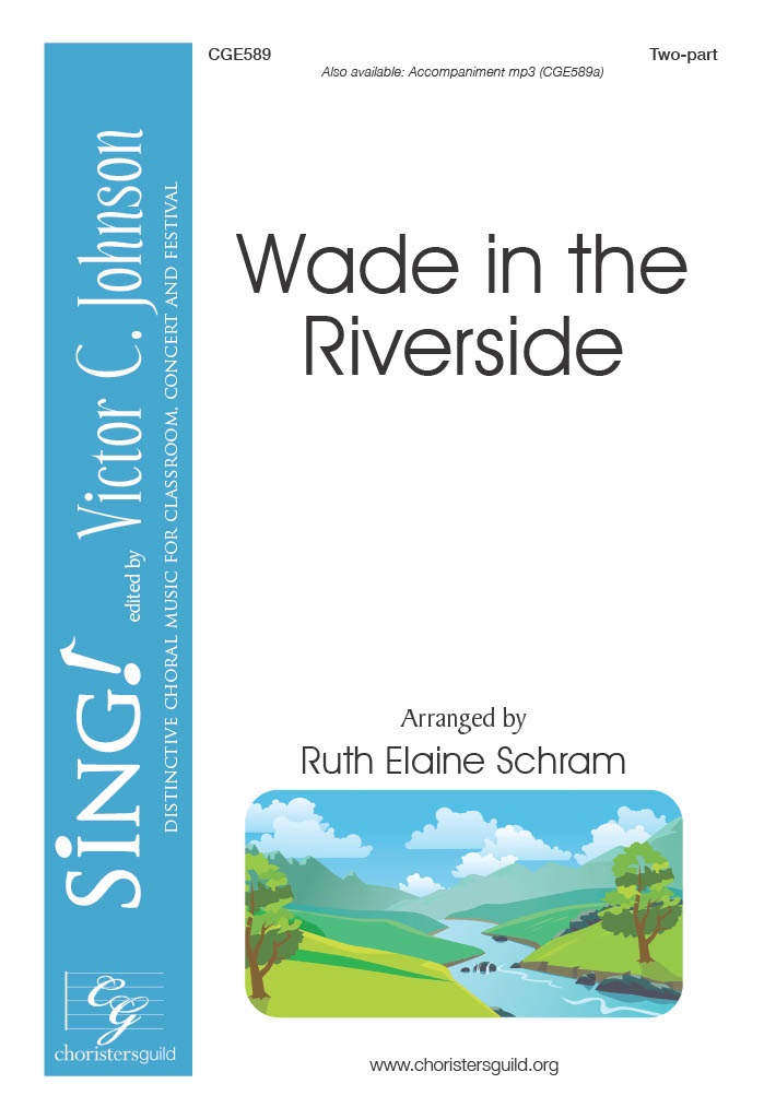 Wade in the Riverside - Two-part