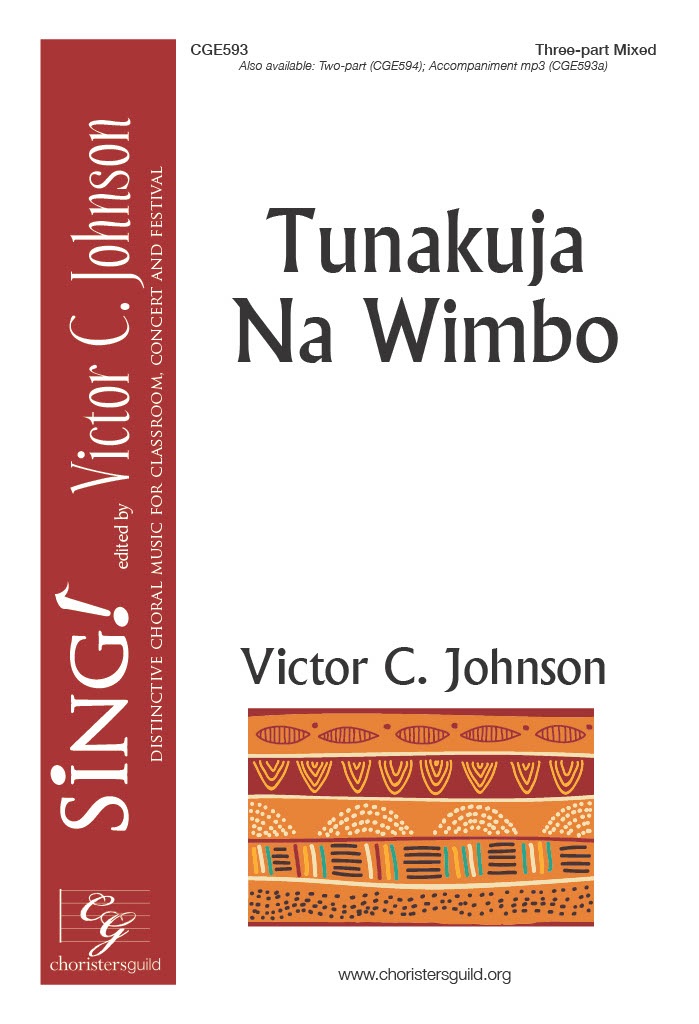 Tunakuja Na Wimbo - Three-part Mixed