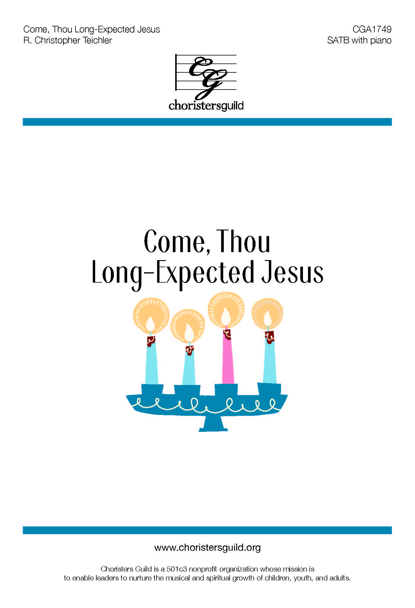 Come, Thou Long-Expected Jesus - SATB