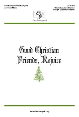 Good Christian Friends, Rejoice (Accompaniment Track)