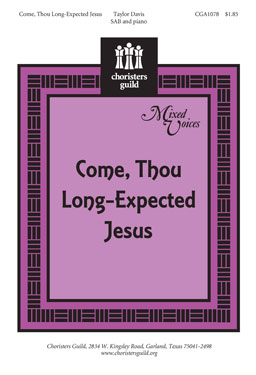 Come, Thou Long-Expected Jesus