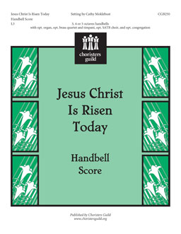 Jesus Christ Is Risen Today (Handbell Score)