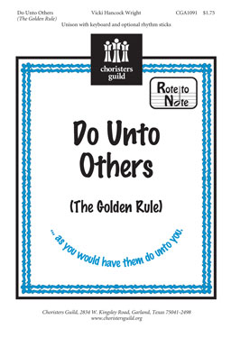 Do Unto Others The Golden Rule