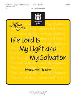 The Lord is My Light and My Salvation (Handbell Score)