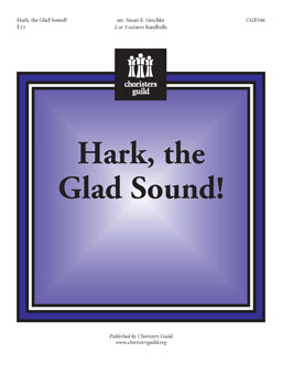 Hark, the Glad Sound