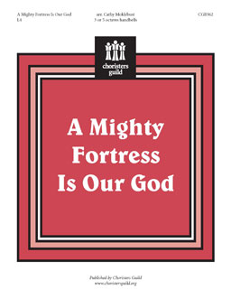 A Mighty Fortress Is Our God (Handbell)