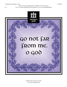 Go Not Far From Me, O God
