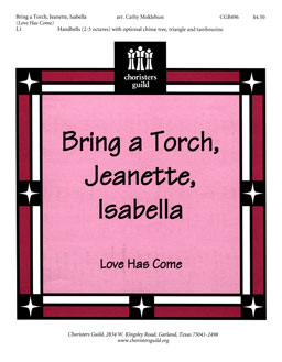 Bring a Torch, Jeanette, Isabella (2-3 octave handbells)