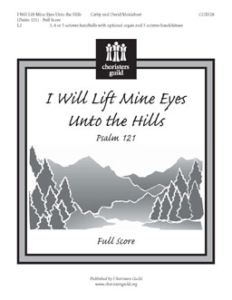 I Will Lift Mine Eyes Unto the Hills (Psalm 121) (Full Score)