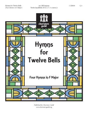 Hymns for Twelve Bells (Four Hymns in F Major)