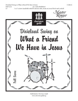 Dixieland Swing on 'What a Friend We Have in Jesus' (Full Score)