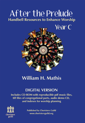 After the Prelude, Year C - Handbell Resources to Enhance Worship (Digital)