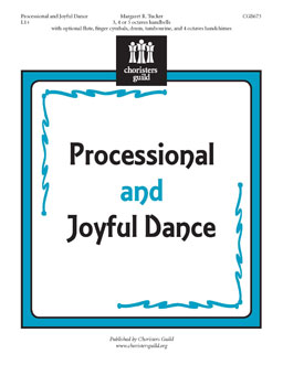 Processional and Joyful Dance - 3, 4, or 5 octave handbells