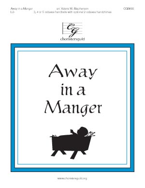 Away in a Manger (3, 4 or 5 octaves)