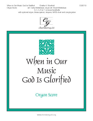 When in Our Music God Is Glorified - Organ Score