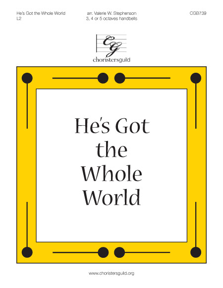 He's Got the Whole World