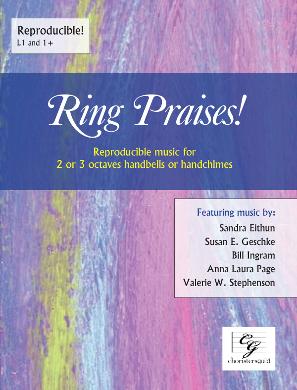 Ring Praises! (2 or 3 octaves)