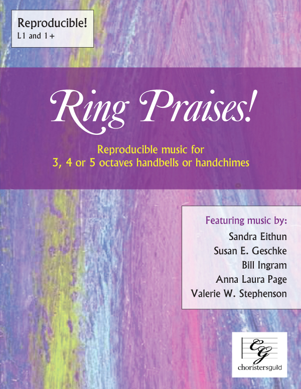 Ring Praises! (3, 4 or 5 octaves)