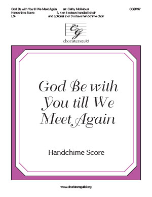 God Be with You till We Meet Again - Handchime Score