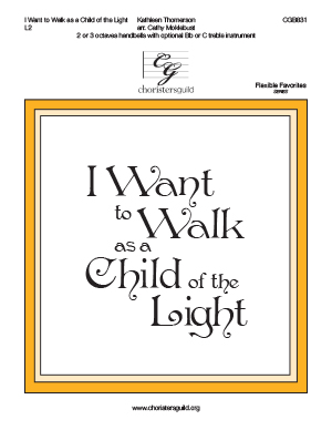 I Want to Walk as a Child of the Light (2 or 3 octaves)