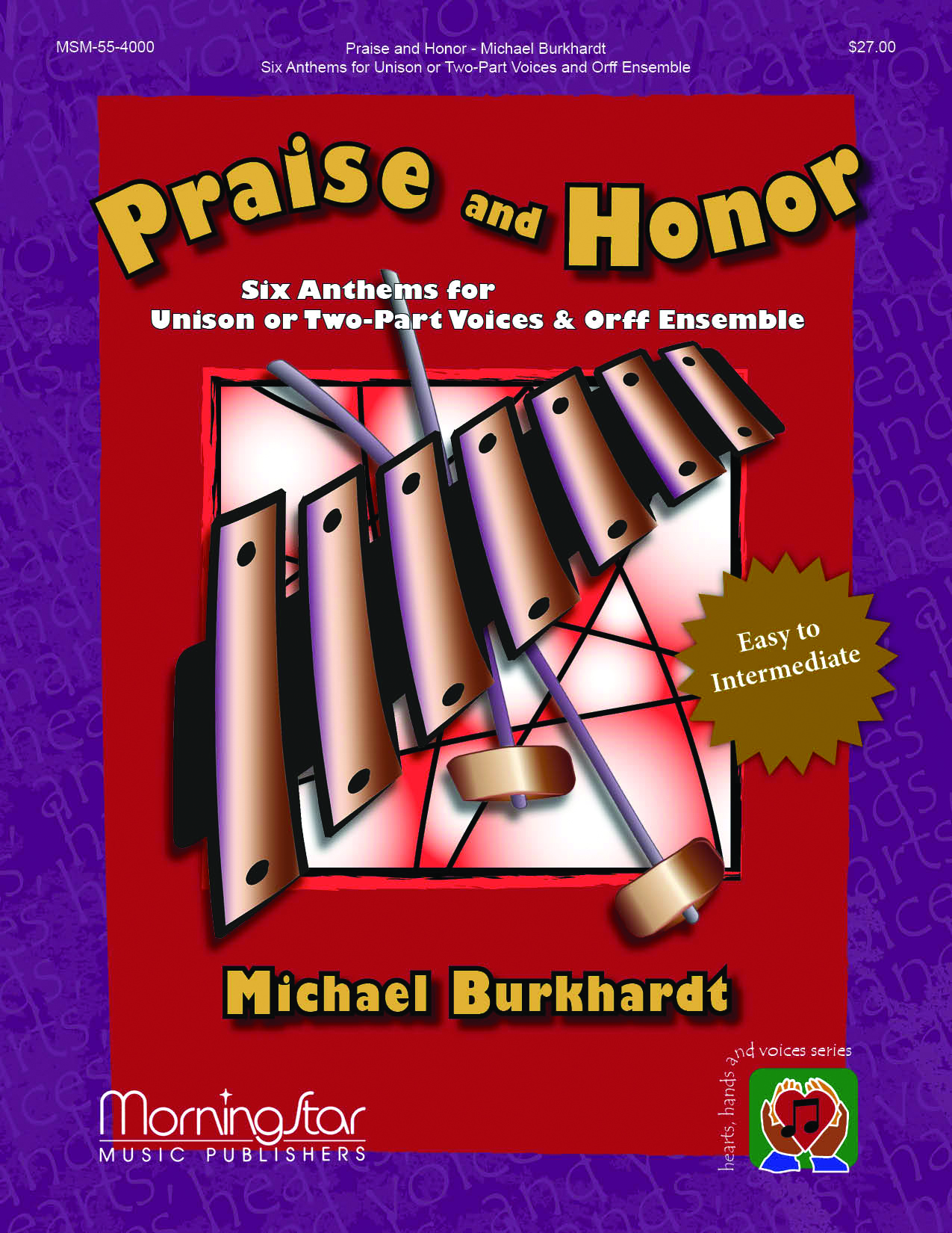 Praise and Honor: Six Anthems for Unison or Two-Part Voices and Orff Ensemble