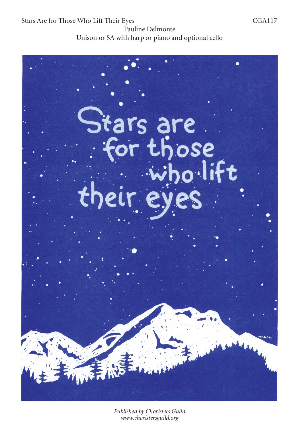 Stars Are for Those Who Lift Their Eyes