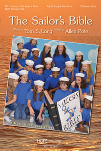 The Sailor's Bible: A Musical in 3 Parts SATB Score