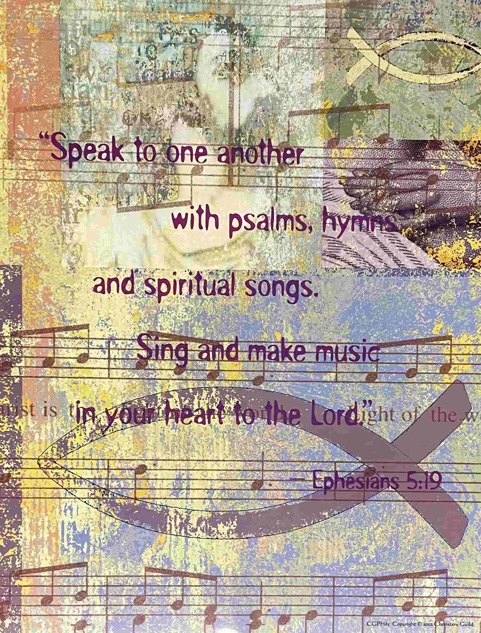 Speak to One Another With Psalms Poster