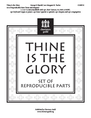 Thine Is the Glory (Reproducible Parts)