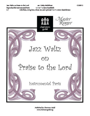 Jazz Waltz on Praise to the Lord (Instrumental Parts)