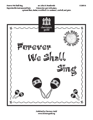 Forever We Shall Sing (Reproducible Parts)