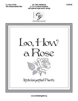 Lo, How a Rose - Set of Instrumental Parts