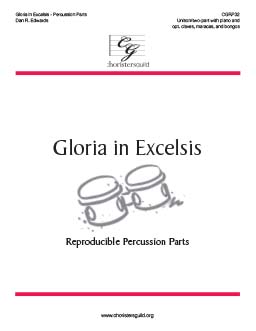 Gloria in Excelsis (Reproducible Percussion Parts)