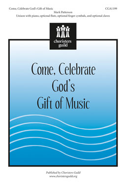 Come, Celebrate God's Gift of Music