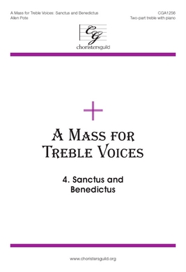 A Mass for Treble Voices - Sanctus and Benedictus