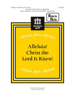 Alleluia! Christ the Lord Is Risen!