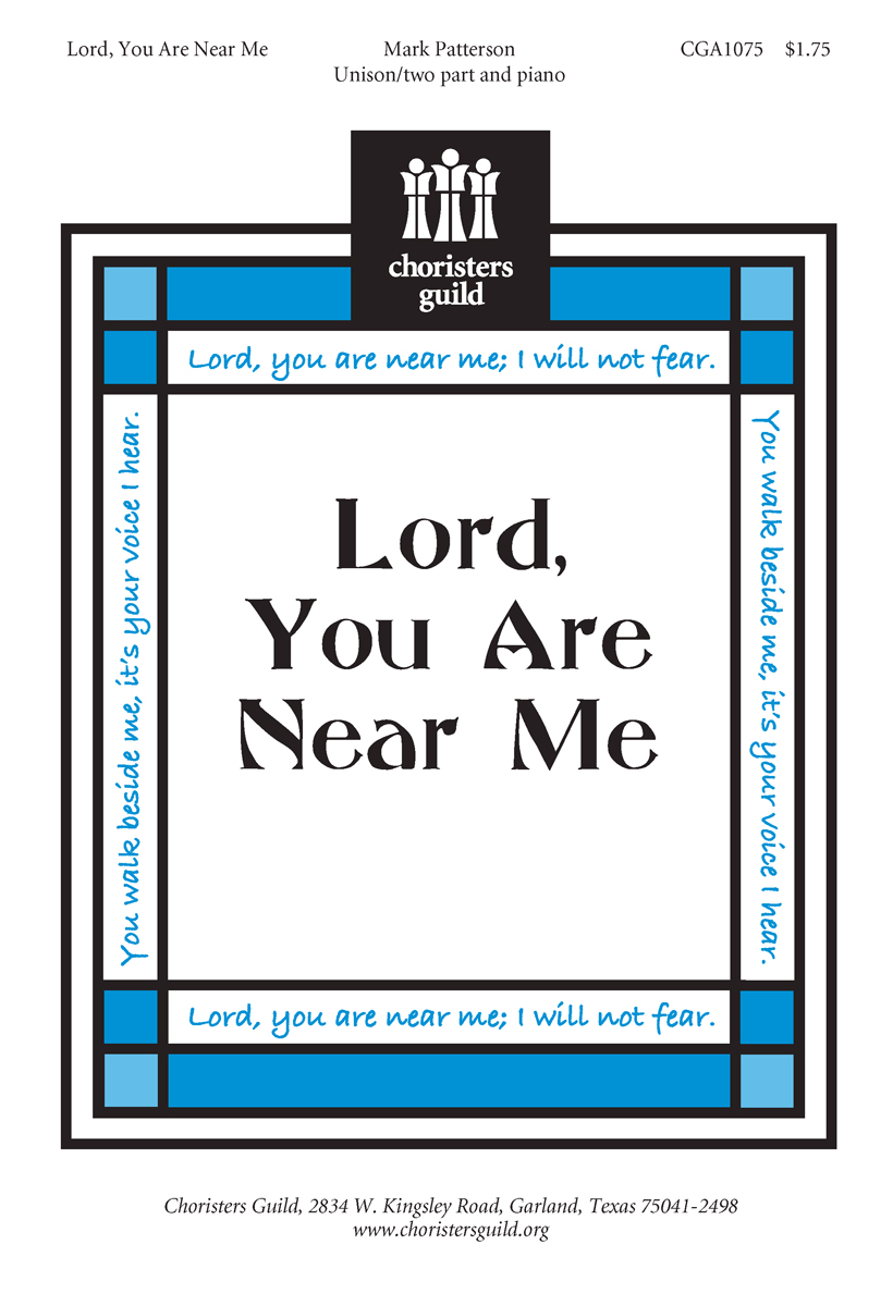 Lord, You are Near Me