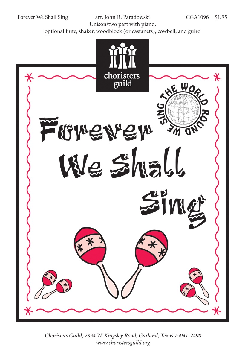 Forever We Shall Sing