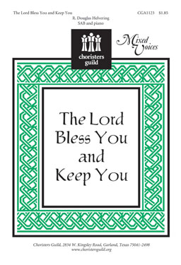 The Lord Bless You and Keep You